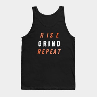 Rise. Grind. Repeat. - Inverted Colours Tank Top